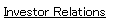  Investor Relations