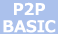P2P BASIC